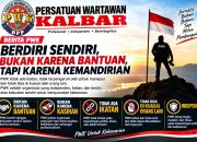 PWK Berdiri Sendiri: Bukan Karena Bantuan, Bukan Karena Kasihan, tetapi Karena Kemandirian Independent.